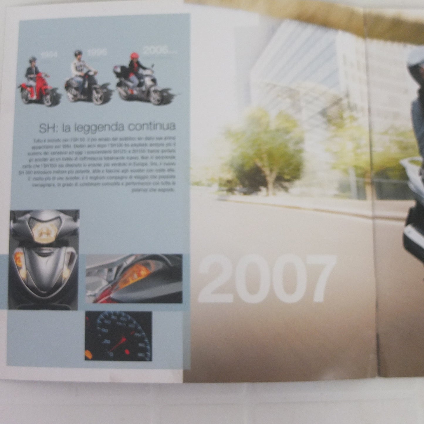 Honda sh 300 i.e scooter 2007 depliant  pubblicita catalogo informazioni italiano